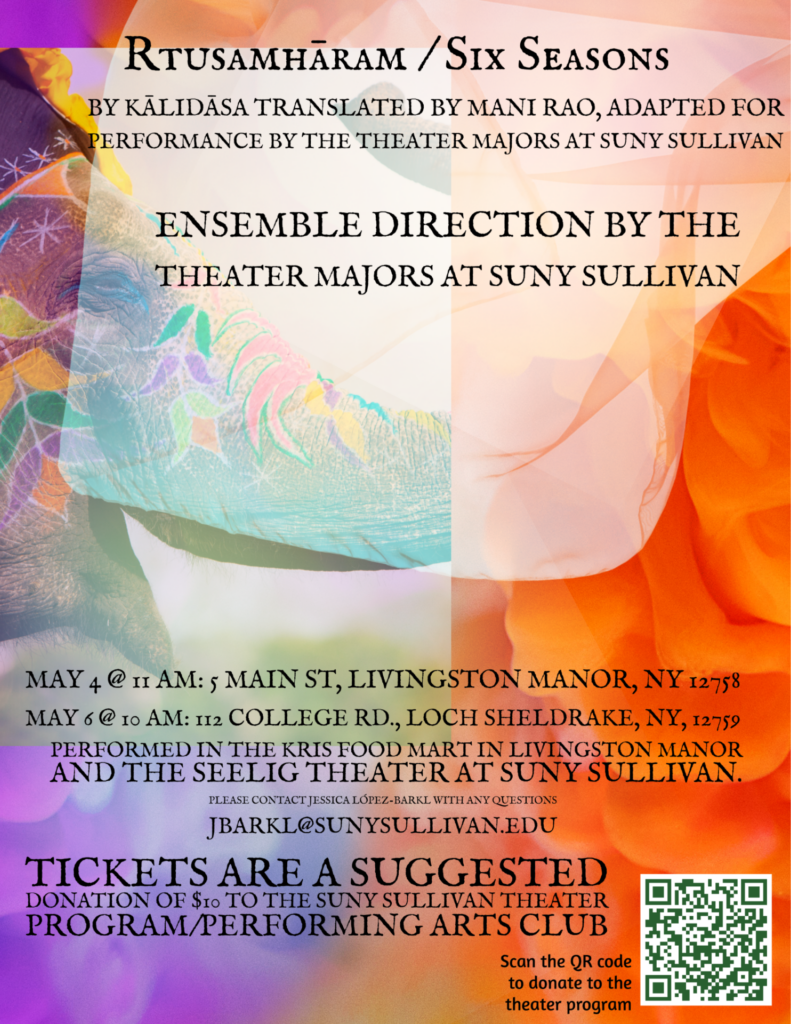 Kalidasa’s The six seasons performance by SUNY Sullivan theater majors -1 (1)